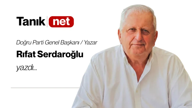 Rıfat Serdaroğlu yazdı